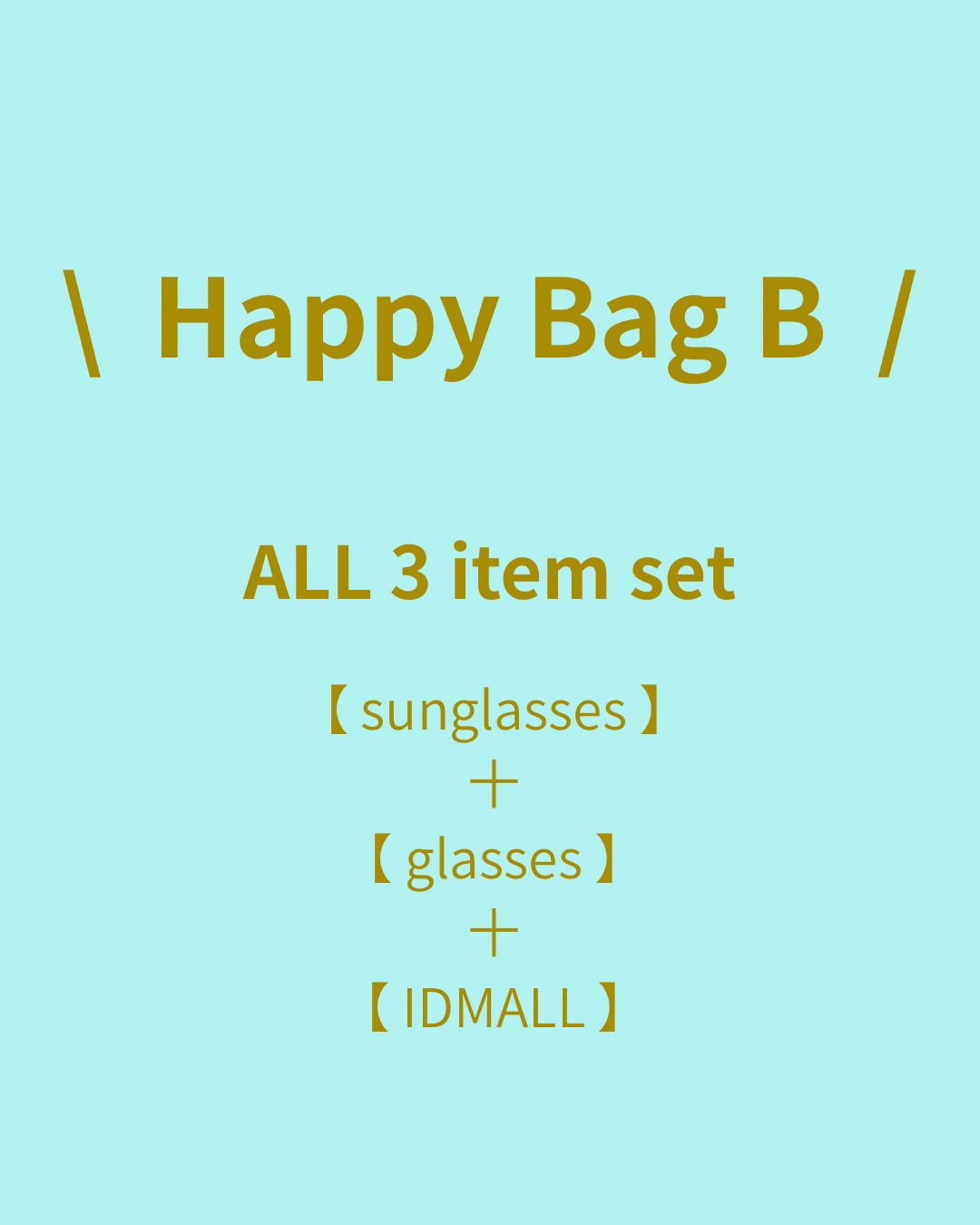 Happy Bag B